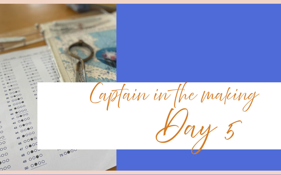 Captain in the Making: Day 5